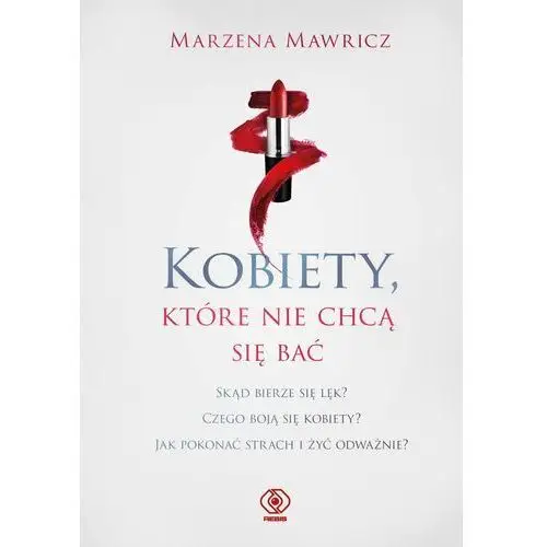 Kobiety, które nie chcą się bać