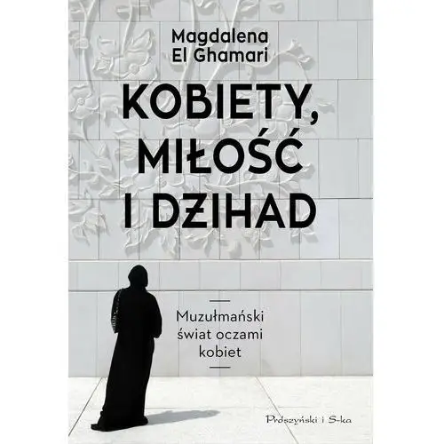 Kobiety, miłość i dżihad