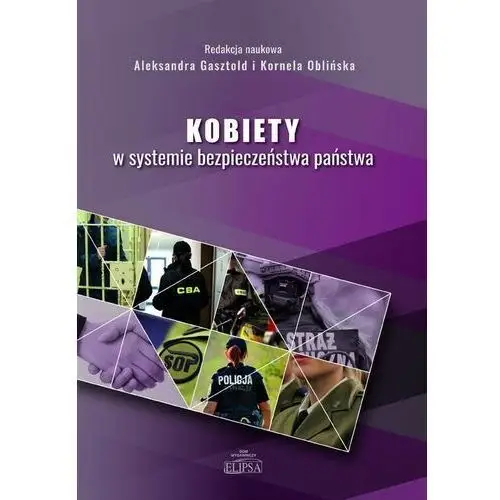 Kobiety w systemie bezpieczeństwa państwa