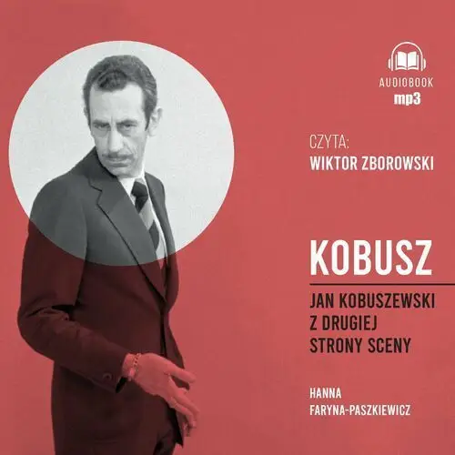 Kobusz. jan kobuszewski z drugiej strony sceny