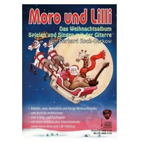 Moro und Lilli. Das Weihnachtsalbum, für Gitarre Koch-Darkow, Gerhard