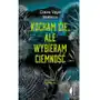 Kocham cię, ale wybieram ciemność Sklep on-line