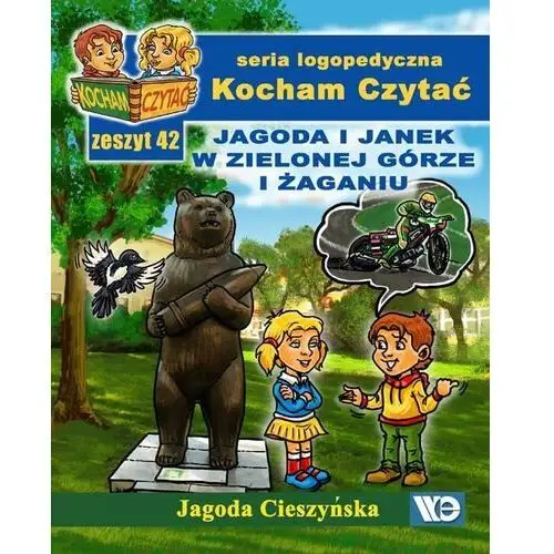 Kocham czytać zeszyt 42 jagoda i janek w zielonej górze i żaganiu - jagoda cieszyńska