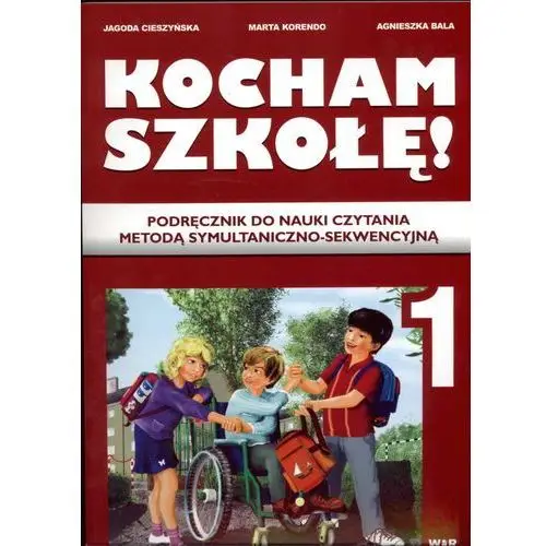 Kocham szkołę 1 Podręcznik