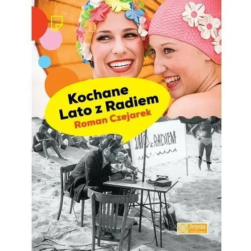 Kochane lato z radiem