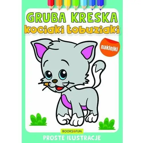 Kociaki łobuziaki. Gruba kreska