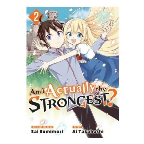 Am i actually the strongest? 2 (manga) Kodansha america, inc