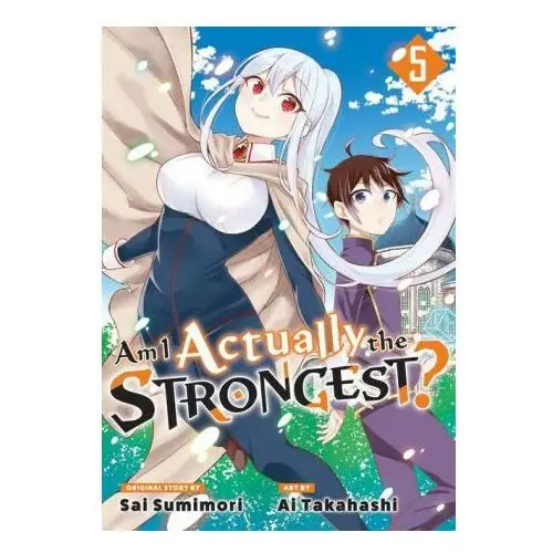 Am i actually the strongest? 5 (manga) Kodansha america, inc