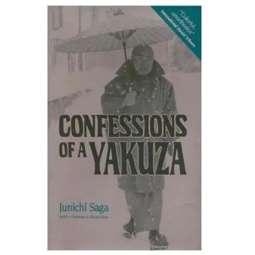 Confessions of a yakuza Kodansha america, inc