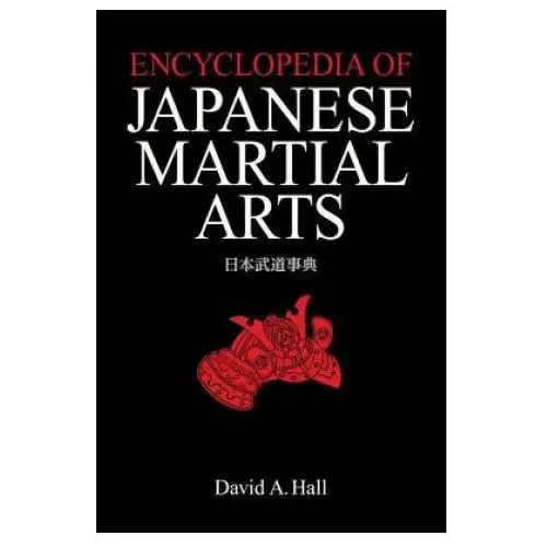 Encyclopedia of japanese martial arts Kodansha america, inc