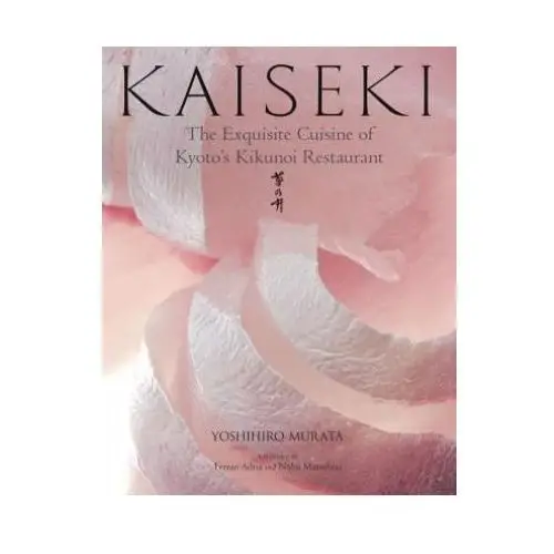 Kaiseki: The Exquisite Cuisine Of Kyoto's Kikunoi Restaurant