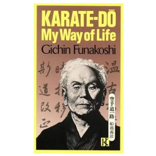 Karate-do: My Way Of Life