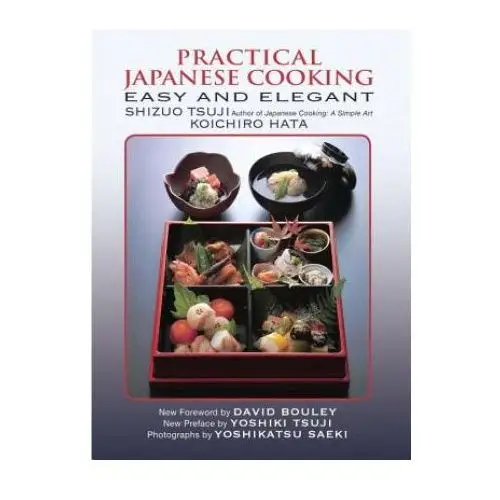 Practical japanese cooking Kodansha america, inc