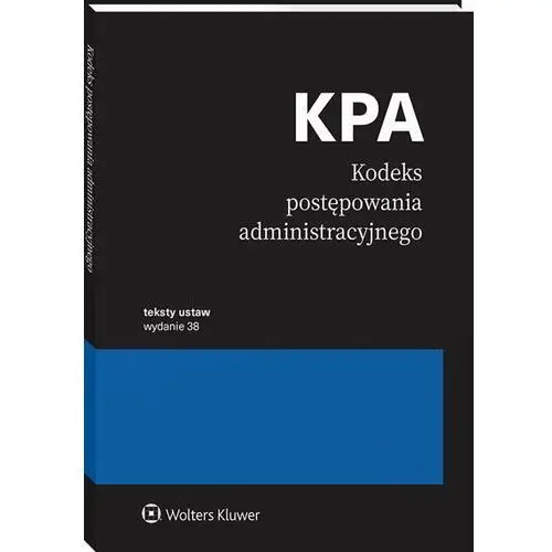 Kodeks postępowania administracyjnego. Przepisy