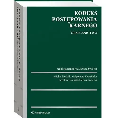 Kodeks postępowania karnego. Orzecznictwo