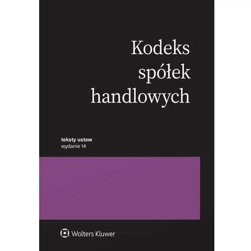 Kodeks spółek handlowych. Przepisy