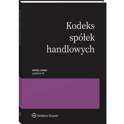 Kodeks spółek handlowych. Przepisy