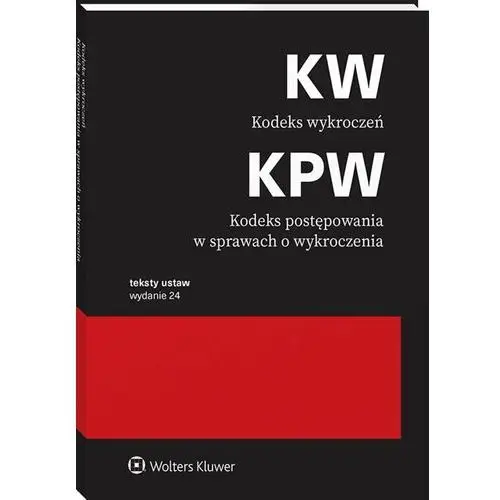 Kodeks wykroczeń. Kodeks postępowania w sprawach o wykroczenia. Przepisy