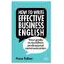 Kogan page How to write effective business english Sklep on-line