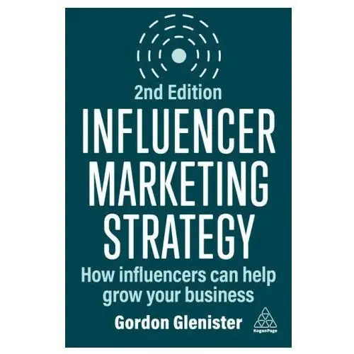 Influencer marketing strategy: how influencers can help grow your business Kogan page