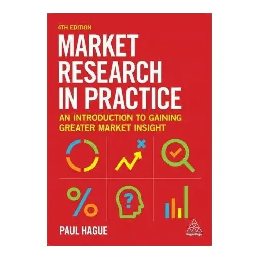 Market research in practice Kogan page ltd