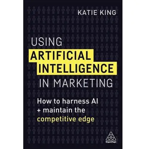 Kogan page Using artificial intelligence in marketing