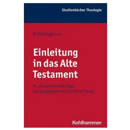 Einleitung in das Alte Testament