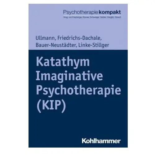 Katathym imaginative psychotherapie (kip) Kohlhammer