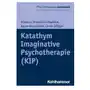 Katathym imaginative psychotherapie (kip) Kohlhammer Sklep on-line