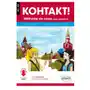 KOHTAKT! Méthode de russe pour débutants. Langue et civilisation. Avec fichiers audio Sklep on-line