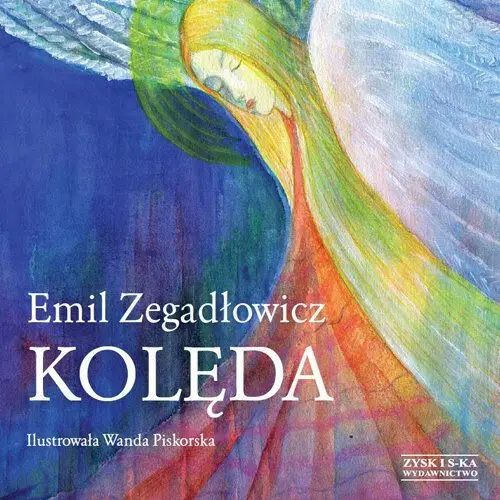 Kolęda Emil Zegadłowicz/ Zygadłowicz Emil