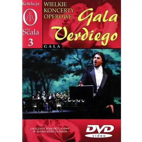Kolekcja La Scala: Koncert 3 - Gala Verdiego