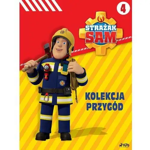 Kolekcja przygód. Strażak Sam. Część 4