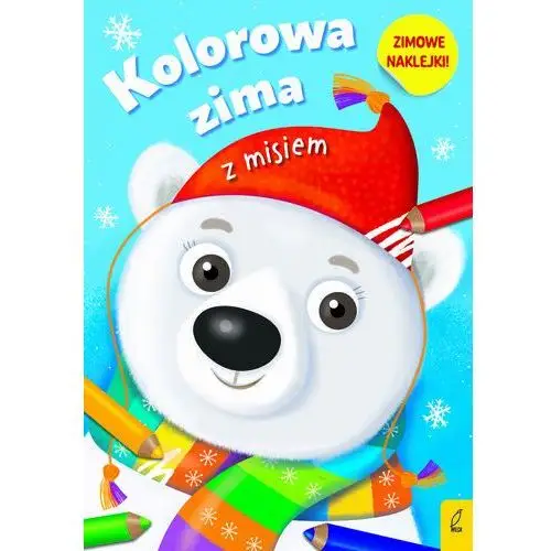 Kolorowa zima. Kolorowa zima z misiem