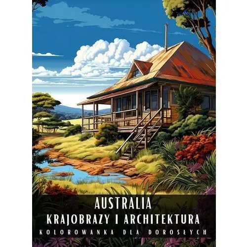 Kolorowanka Dla Dorosłych Australia Krajobrazy i Architektura