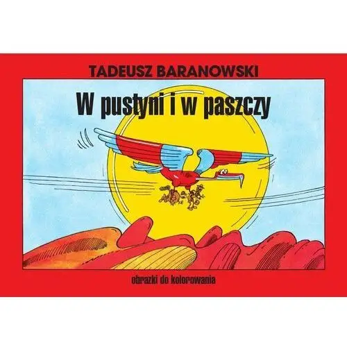 Kolorowanka 'W pustyni i w paszczy'