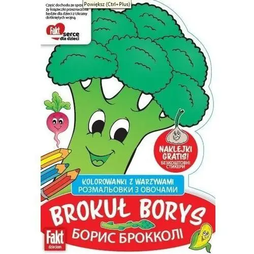 Kolorowanki z warzywami brokuł borys w.pol-ukr Ringier axel springer polska/dzieci