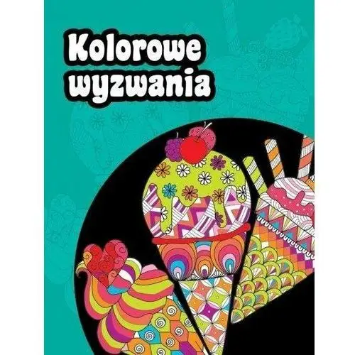 Kolorowe wyzwania