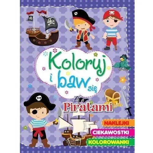 Koloruj i baw się - z piratami