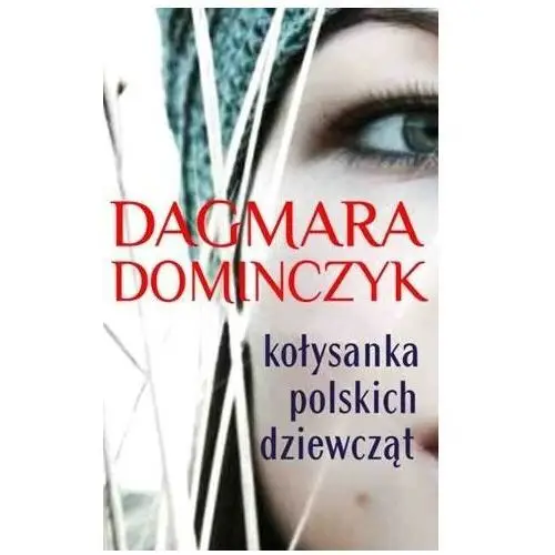 KOŁYSANKA POLSKICH DZIEWCZĄT