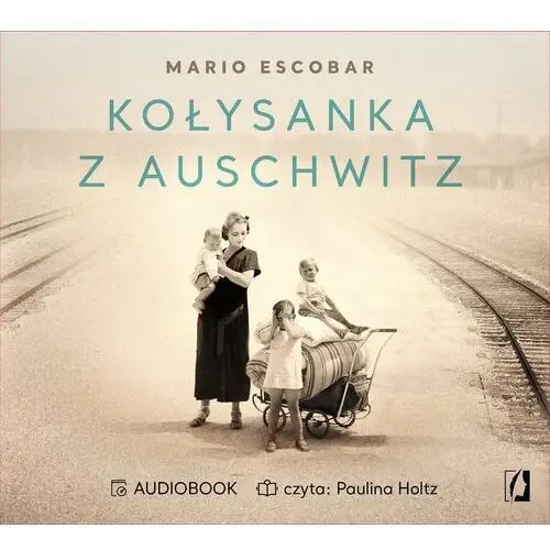 Kołysanka z Auschwitz