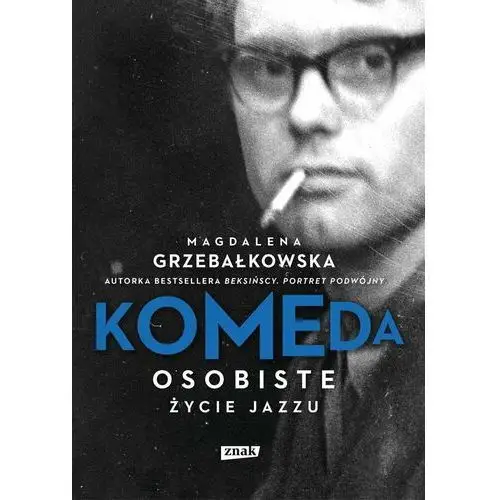 Komeda. Osobiste życie jazzu