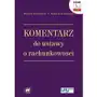 Komentarz do ustawy o rachunkowości - Roman Seredyński, Katarzyna Szaruga (PDF) Sklep on-line