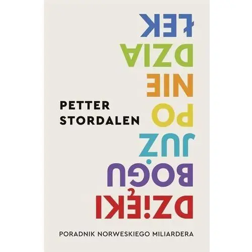 Kompania mediowa Dzięki bogu już poniedziałek. poradnik norweskiego milionera