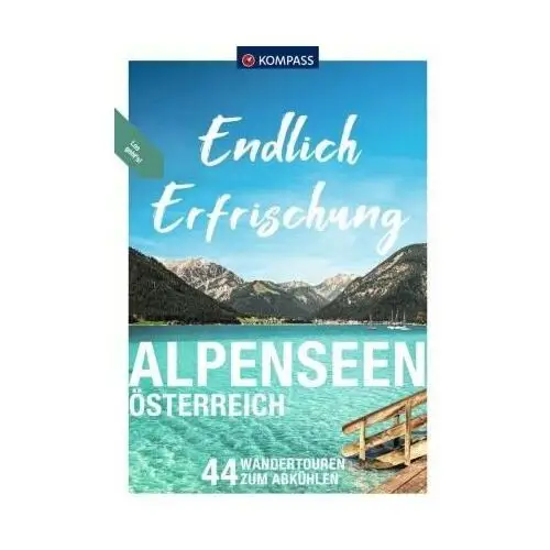 KOMPASS Endlich Erfrischung - Alpenseen