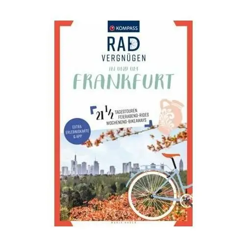 KOMPASS Radvergnügen in und um Frankfurt