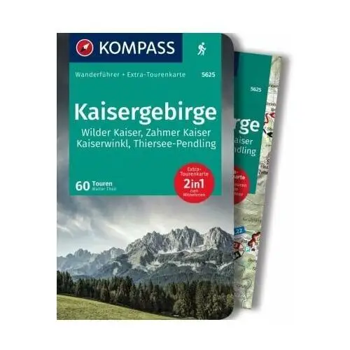 KOMPASS Wanderführer Kaisergebirge, 60 Touren