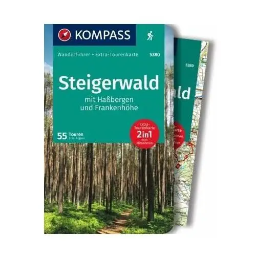 KOMPASS Wanderführer Steigerwald mit Haßbergen und Frankenhöhe, 55 Touren