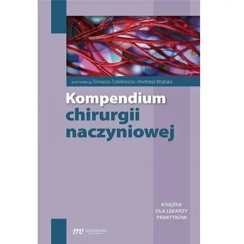 Kompendium chirurgii naczyniowej