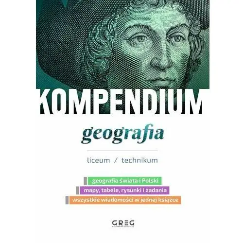 Kompendium geografia. Liceum/technikum